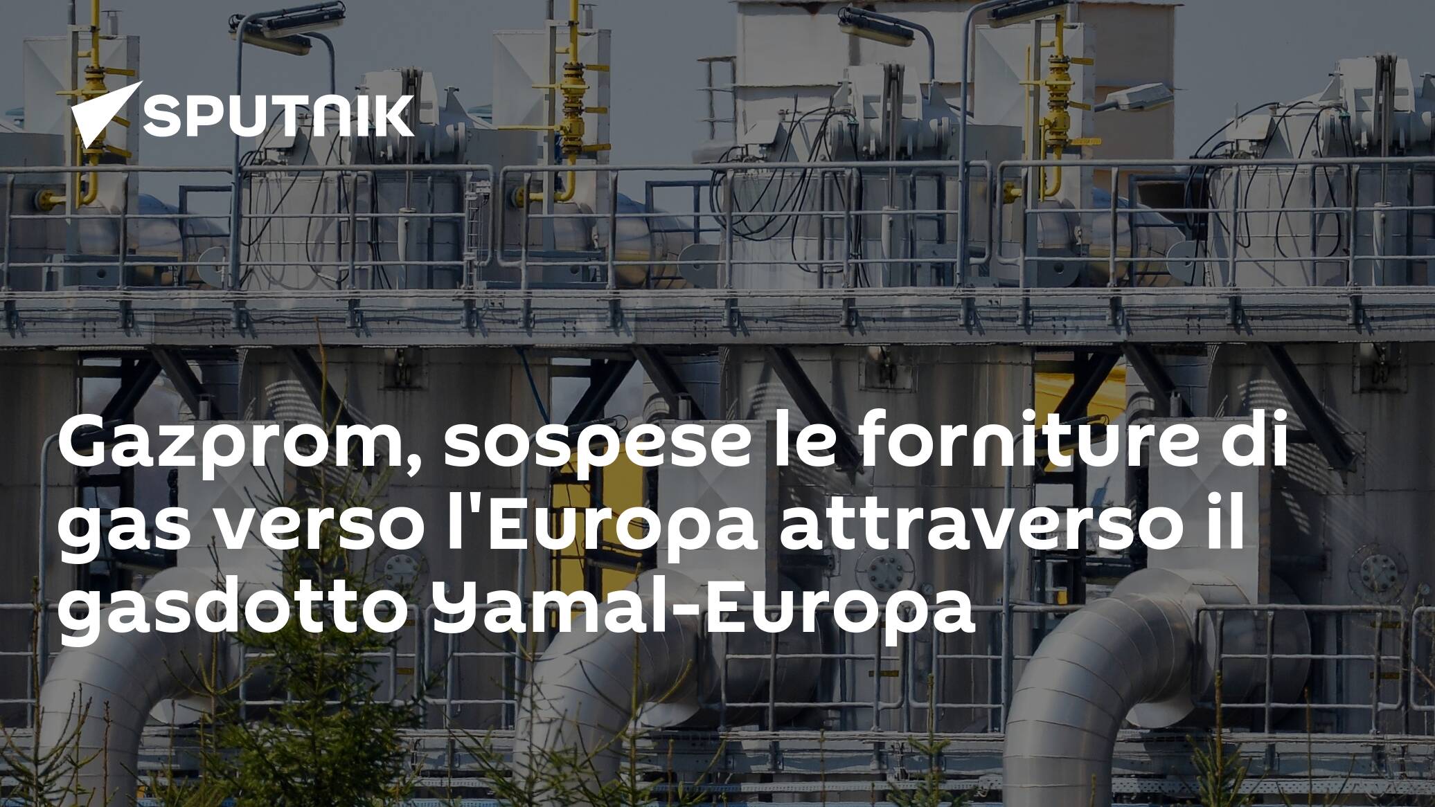Gazprom, sospese le forniture di gas verso l'Europa attraverso il gasdotto Yamal-Europa - 22.12.2021, Sputnik Italia